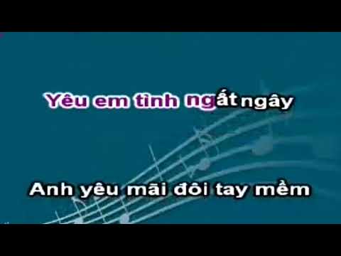 Karaoke - Yeu Va Mo - beat chuan