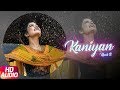 Kaniyan | Kaur B | Veet Baljit | Jatinder Shah | Latest Punjabi Song 2017