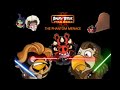 Angry Birds Star Wars Episode I The Phantom Menace 