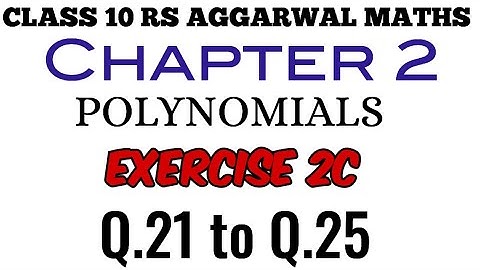 Exercise 2C Q.21 to Q.25 Class 10 RS Aggarwal Maths