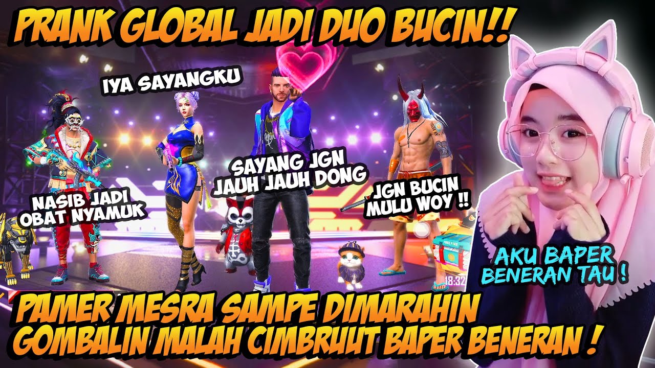 PRANK GLOBAL JADI DUO BUCIN SAMA CEWE PAMER MESRA SAMPE PADA EMOSI - MALAH BAPER BENERAN FT. CIMBRUT