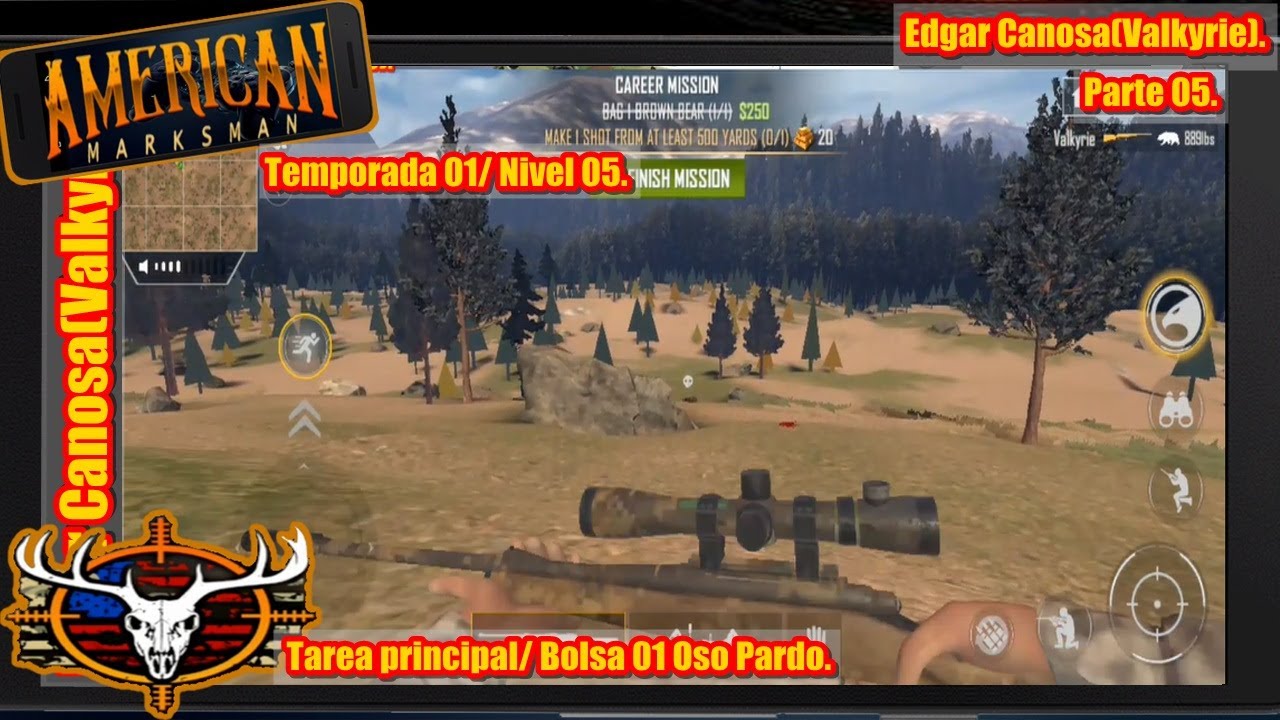 Tarea principal/ Bolsa 01 Oso Pardo/ Temporada 01/ Nivel 05/ American Marksman/ Parte 05, #games