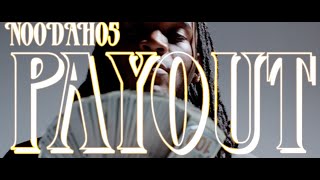 Noodah05 Payout Official Video