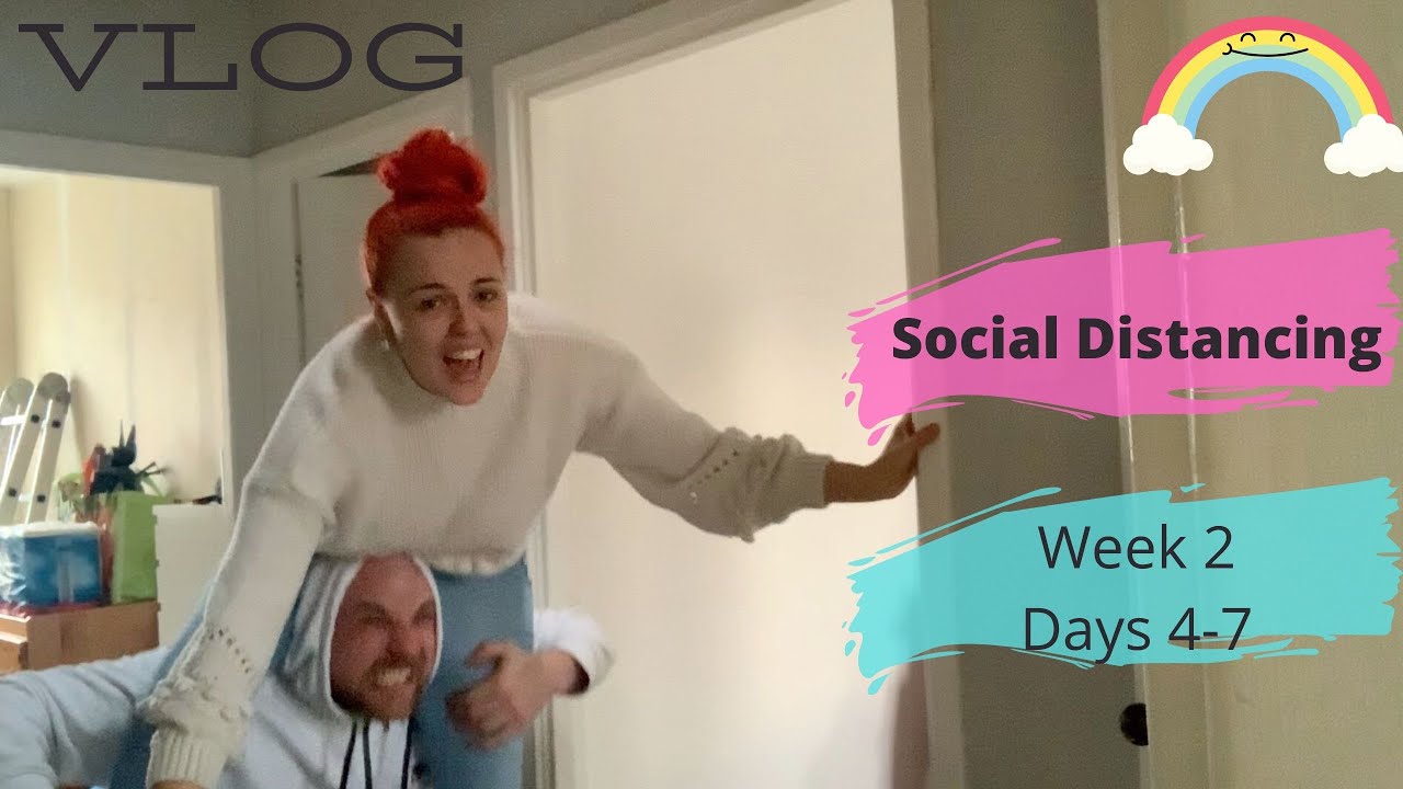 SOCIAL DISTANCING VLOG | SELF ISOLATION AT HOME | WEEK 2, DAYS 4 TO 7 ...