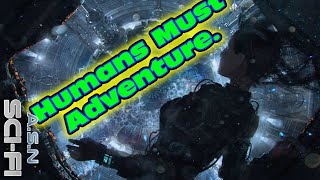 One Shot SciFi 1761 - Humans Must Adventure  | HFY | Humans Are Space Orcs