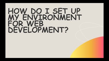 How Do I Set Up My Coding Environment? (Beginner-Friendly Guide)