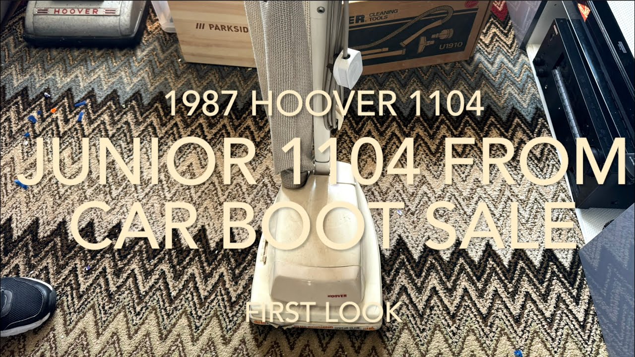 1987 Hoover Junior 1104 from the Car Boot Sale First Look