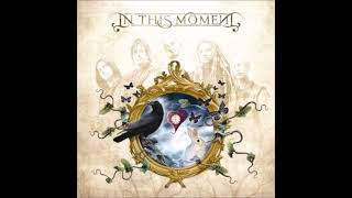 In This Moment - Forever (super lower pitched)