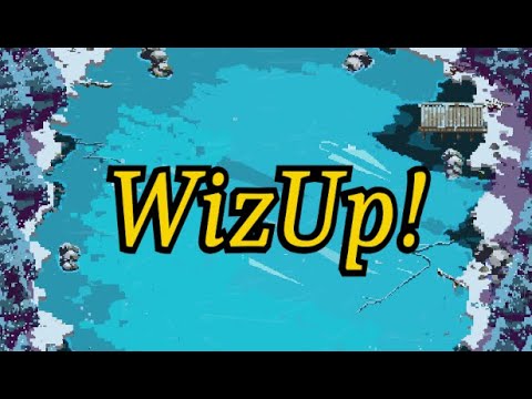 WizUp! Trailer!