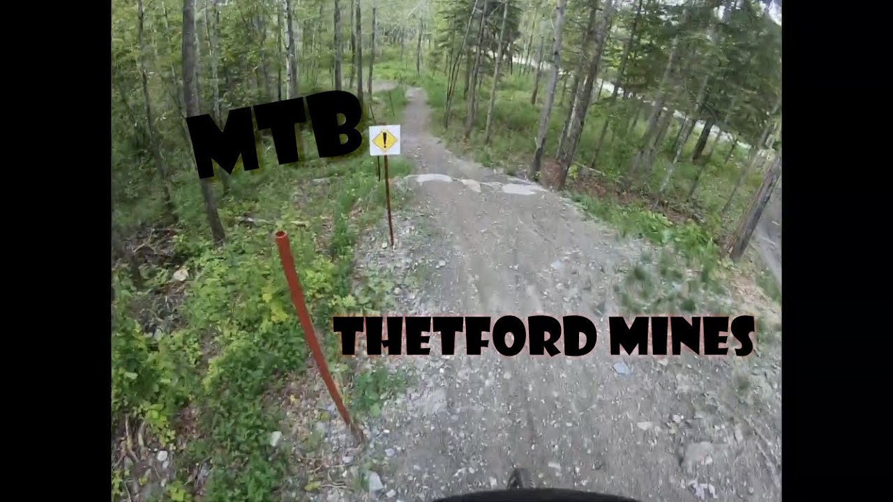 vélo de montagne thetford mines juin 2020 YouTube