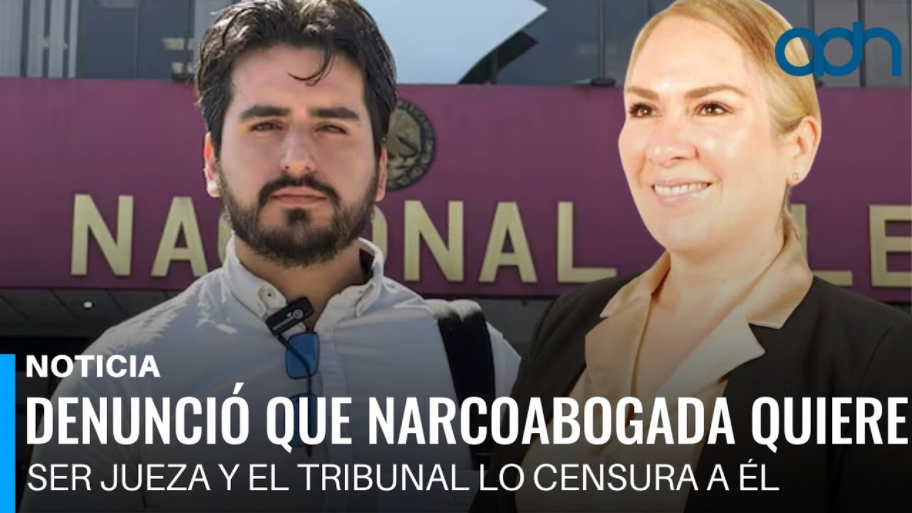 Denunció que la abogada de “El Chapo” aspiraba a jueza y el Tribunal lo censuró