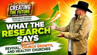 What the Research Says About Revival, Church Growth, and Healthy Churches