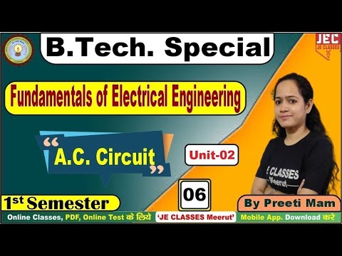 #06 B.Tech First Year 1st Semester (FEE) Fundamental of Electrical Engineering Class | JE CLASSES