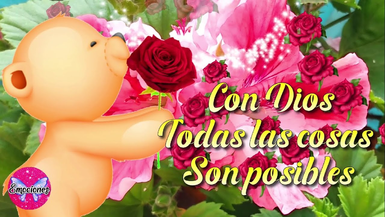 CON DIOS EN TU VIDA TODO ES POSIBLE escucha este HERMOSO MENSAJE de ...