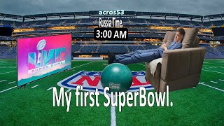 How I watched the Super Bowl for the first time in MY LIFE.