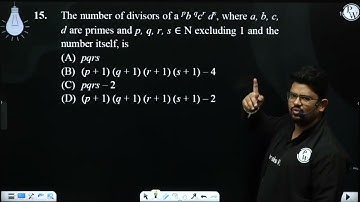 The number of divisors of a pb qcr ds, where a, b, c, d are primes and p, q, r, s ∈ N exclu....