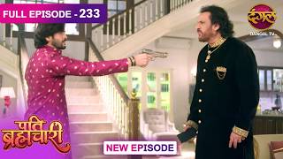 Download Lagu Pati Brahmachari | 233 | FULL Episode | सूरज और ईशा की Love Story | Dangal TV MP3