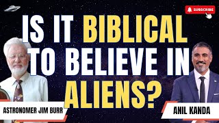 Aliens and the Bible? World famous Astronomer Jim Burr talks about the universe, UFOs, and God!