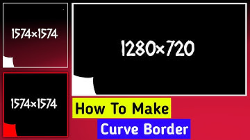 How To Make Curve Borders Like Urdu_1 || How To Create Curve Borders || 9:16,1:1 Ratio #curveborders