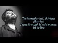 Kehte Hain Khuda [Raabta] Lyrics   Arijit Singh