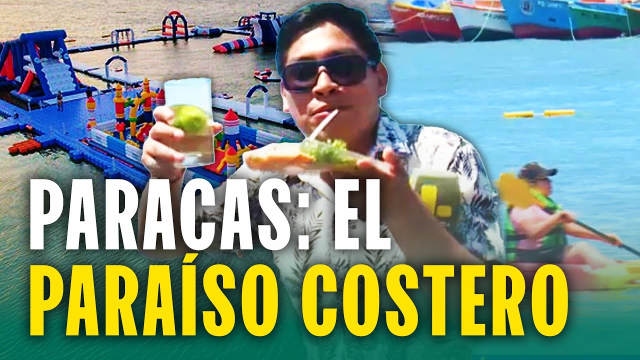 Paracas, un destino divertido con los mejores pescados y el parque acuático más grande