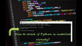 Famous Python Tutorial #2: How to check if Python Interpreter is installed already? Wealth