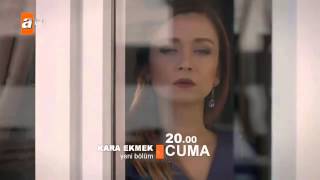 Kara Ekmek 4. Bölüm Fragmanı