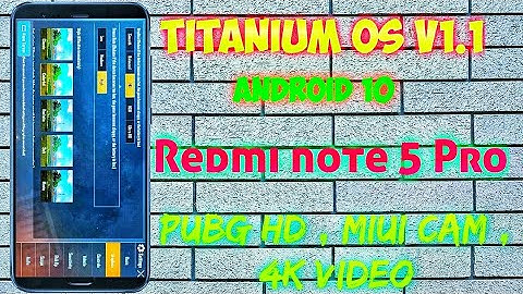 Best Rom For PubG ||Titanium OS || Android 10 For Redmi Note 5 Pro