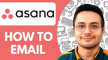 How To Email Asana - 2025 (Best Method)