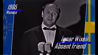 eurovision 1965 Sweden 🇸🇪 Ignar Wixell - Absent friend ᴴᴰ