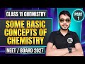 🔥Class 11 Chemistry LIVE | Some Basic Concepts of Chemistry 💥| NEET/Board 2027