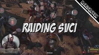 Raiding SVCI! - Mount and Blade 2 Bannerlord (Persistent Bannerlord)