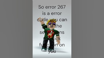 Roblox error code 267 meaning! #roblox #robloxhacking #robloxhackers