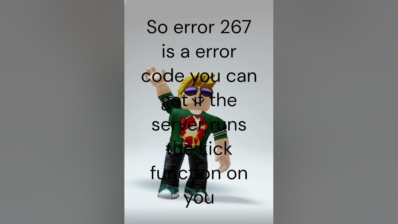 Error Code 267 Meaning On Roblox
