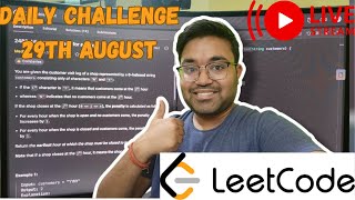 Leetcode daily challenge | live coding august 29