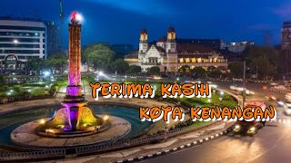 TERIMA KASIH KOTA KENANGAN (Semarang Kota Atlas)