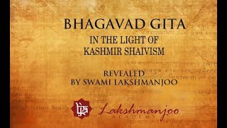 All of this objective world is His glory: Bhagavad Gita, In the Light of Kashmir Shaivism
