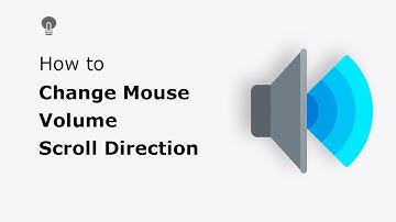 🔵How to change the Mouse Volume Scroll direction (to control audio on YouTube)?