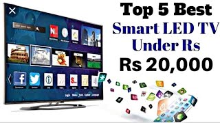 Top 5 Best Smart LED TV's Under Rs 20000 In May 2020 | 4K UHD Smart TV | 40 Inch Displa