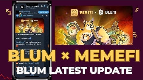 Blum x Memefi  | Blum Airdrop update | Blum Latest announcement | Blum coin listing date