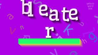 How To Say Bleater High Quality Voices