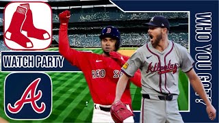 Boston Red Sox vs Atlanta Braves | Live Play by Play & Reaction Stream | MLB 2024 Game 33