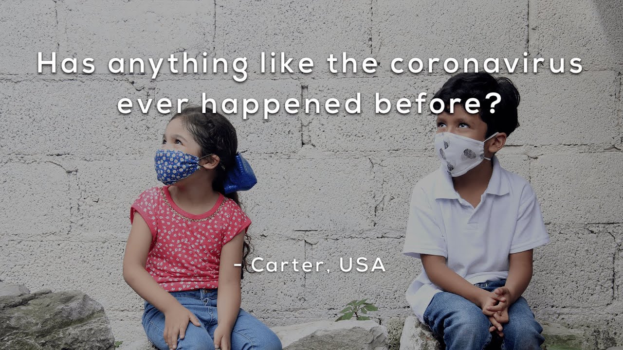 Has anything like the coronavirus ever happened before?