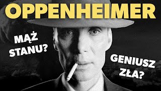 Oppenheimer Nolana – najlepszy film roku? | Kultura Poświęcona