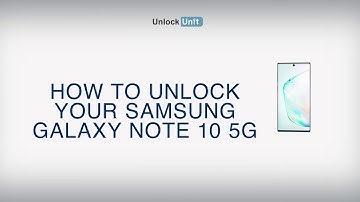 HOW TO UNLOCK Samsung Galaxy Note 10 5G