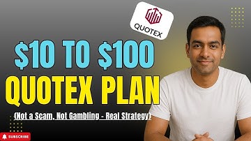 Quotex Beginner Strategy Grow $10 to $100 Slowly, Safely & Successfully