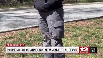 Richmond Police using new non-lethal device to restrain individuals