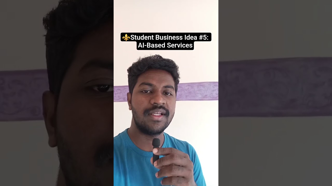 Student Business Idea #5: AI-Based Services