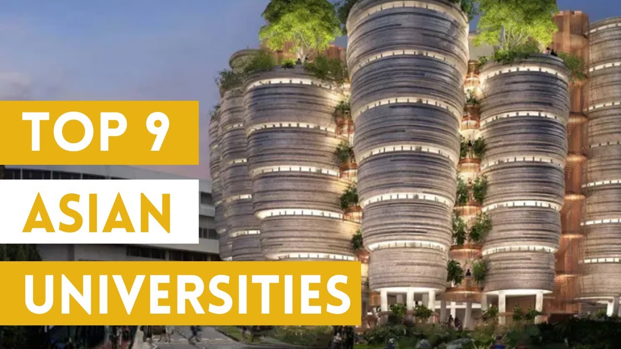 Top 9 Universities in Asia - 2025 QS World University Ranking