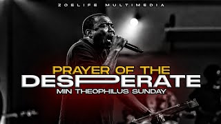 SPIRIT LEAD ME: PRAYER OF THE SAINTS 😭  - THEOPHILUS SUNDAY CHANTS, WORSHIP & PRAYER TIMES